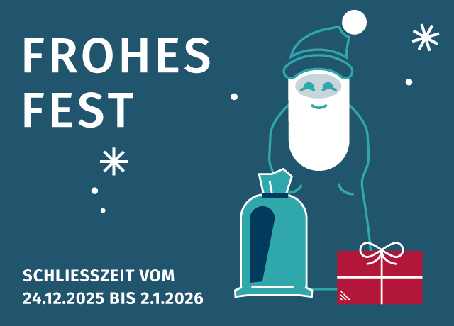Text: Frohes Fest! Schliesszeiten vom 24.12.2025 bis 2.1.2026